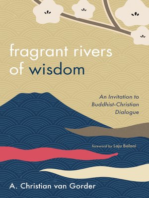 cover image of Fragrant Rivers of Wisdom